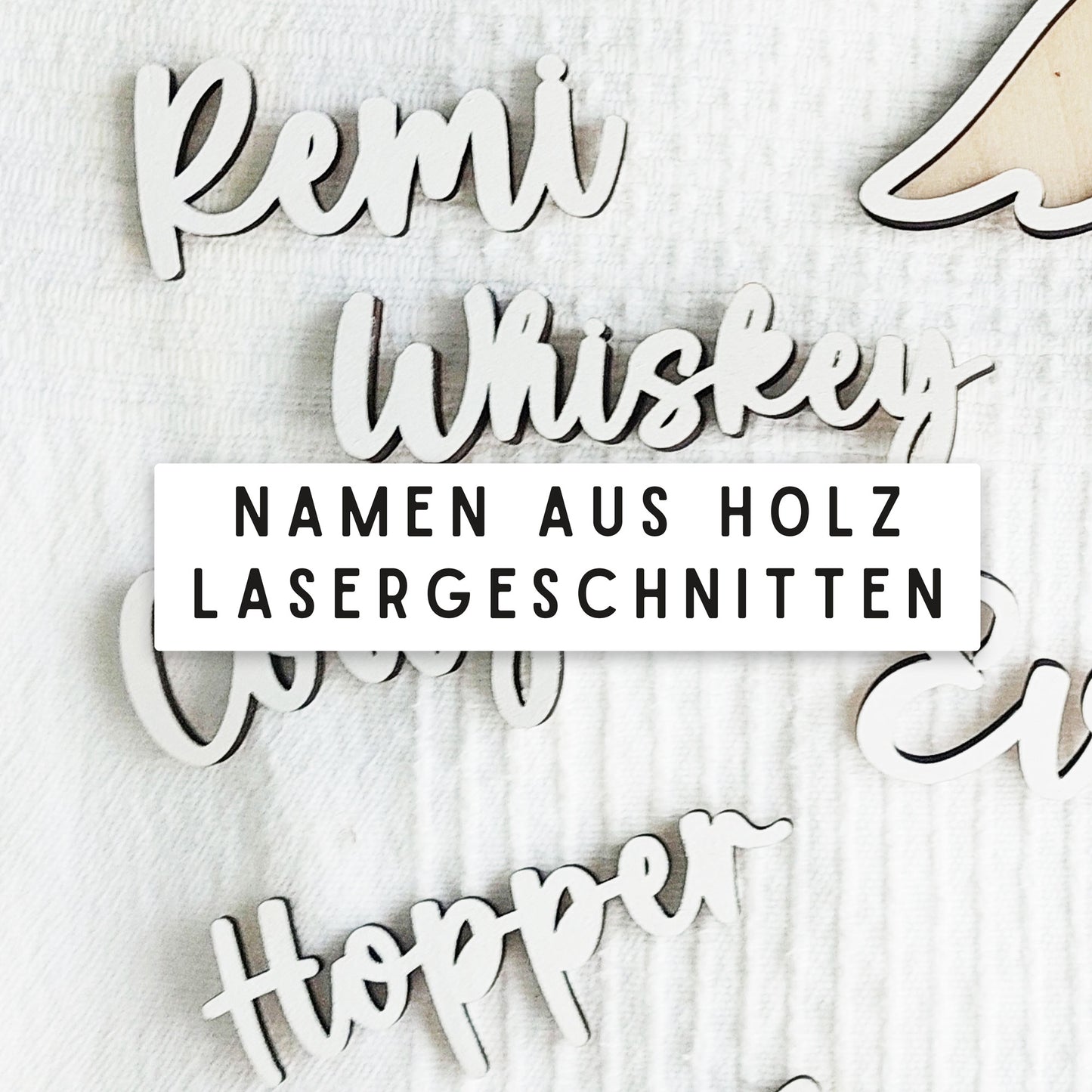 Namen aus Holz gelasert
